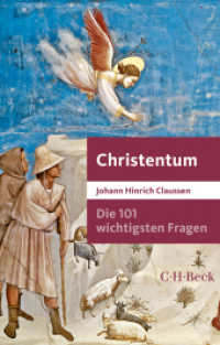 Die 101 wichtigsten Fragen - Christentum (Beck Paperback 7004) （5. Aufl. 2024. 150 S. mit 12 Abbildungen. 194 mm）