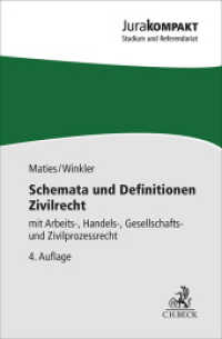 Schemata und Definitionen Zivilrecht : mit Arbeits-, Handels-, Gesellschafts- und Zivilprozessrecht (Jura kompakt) （4. Aufl. 2024. XVI, 462 S. 180 mm）