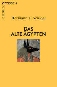 Das Alte Ägypten (C.H.BECK Wissen 2305) （6. Aufl. 2024. 144 S. mit 2 Karten. 180 mm）