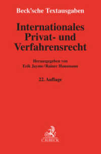 Internationales Privat- und Verfahrensrecht : Rechtsstand: 1. Juni 2024 (Beck'sche Textausgaben) （22. Aufl. 2024. XXXV, 1548 S. 194 mm）