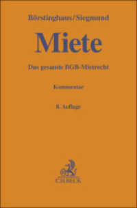 Miete : Das gesamte BGB-Mietrecht. Kommentar (Gelbe Erläuterungsbücher) （8. Aufl. 2025. XVII, 1636 S. 194 mm）