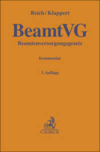 Beamtenversorgungsgesetz. BeamtVG : Kommentar (Gelbe Erläuterungsbücher) （3. Aufl. 2025. 480 S. 194 mm）
