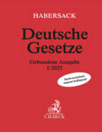 Deutsche Gesetze Gebundene Ausgabe I/2025 : Stand: 7. November 2024 (Beck'sche Textausgaben) （2025. 5028 S. Mit separat beiliegendem Sachverzeichnis (194 S.). 191 m）