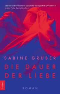 Die Dauer der Liebe : Roman （2025. 251 S. 194 mm）