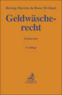 Geldwäscherecht (Gelbe Erläuterungsbücher) （6. Aufl. 2025. 1500 S. 194 mm）