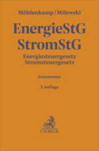 Energiesteuergesetz, Stromsteuergesetz. EnergieStG, StromStG : Kommentar (Gelbe Erl&auml;uterungsb&uuml;cher) （3. Aufl.）