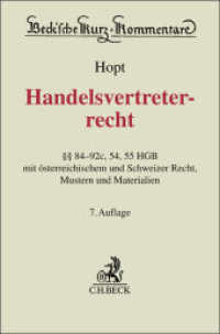 Handelsvertreterrecht :    84-92c, 54, 55 HGB mit Materialien (Beck'sche Kurz-Kommentare Band 9a) （7. Aufl. 2025. 620 S. 194 mm）