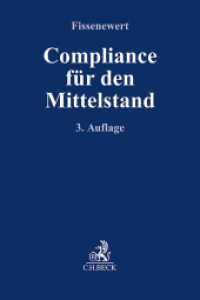 Compliance für den Mittelstand (Compliance für die Praxis) （3. Aufl. 2026. 375 S. mit Abbildungen. 240 mm）