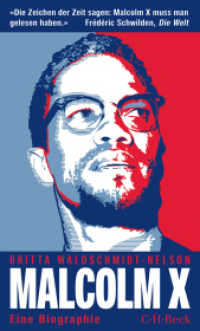 Malcolm X : Der schwarze Revolutionär (Beck Paperback 6193) （2. Aufl. 2025. 400 S. mit 27 Abbildungen. 205 mm）
