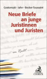 Neue Briefe an junge Juristinnen und Juristen （2025. 200 S. 200 mm）
