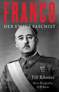 Franco : Der ewige Faschist （2025. 384 S. mit 15 Abbildungen. 217 mm）