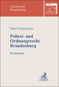 Polizei- und Ordnungsrecht Brandenburg : Kommentar (BeckOK Landesrecht Brandenburg) （2025. 800 S. 240 mm）