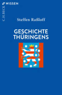 Geschichte Thüringens (C.H.BECK Wissen 2616) （3. Aufl. 2025. 127 S. mit 2 Karten. 180 mm）