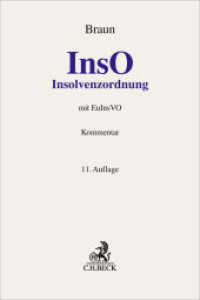 Insolvenzordnung (InsO) : InsO mit EuInsVO. Kommentar (Grauer Kommentar) （11. Aufl.）