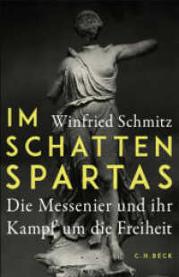 Im Schatten Spartas : Die Messenier und ihr Kampf um die Freiheit