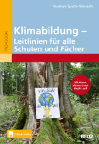 Klimabildung - Leitlinien für alle Schulen und Fächer : Mit E-Book inside （2023. 175 S. 242 mm）
