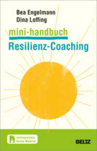 Mini-Handbuch Resilienz-Coaching : Mit einem Beitrag von Volker Biesel. Mit umfangreichen Online-Materialien (Mini-Handbücher) （2023. 238 S. 70 schw.-w. Zeichn. 208 mm）
