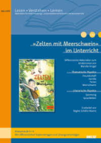 "Zelten mit Meerschwein" im Unterricht : Lehrerhandreichung zum Kinderroman von Mareike Krügel (Klassenstufe 3-4, mit Kopiervorlagen) (Beltz Praxis / Lesen - Verstehen - Lernen) （2019. 24 S. 298 mm）