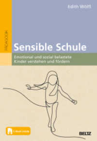Sensible Schule : Emotional und sozial belastete Kinder verstehen und f&ouml;rdern. Mit E-Book inside