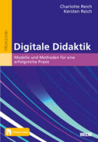Digitale Didaktik : Modelle und Methoden für eine erfolgreiche Praxis. Mit E-Book inside （2025. 272 S. 15 schw.-w. Abb., 5 schw.-w. Tab. 241 mm）