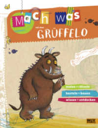 Mach was mit dem Grüffelo : malen + rätseln, basteln + bauen, wissen + entdecken (Beltz Nikolo) （2014. 48 S. 277 mm）