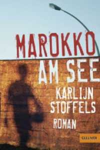Marokko am See : Roman (Gulliver Taschenbücher 1036) （10. Aufl. 2007. 157 S. 188 mm）