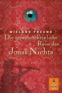 Die unwahrscheinliche Reise des Jonas Nichts : Roman (Gulliver Taschenbücher Bd.1112) （2. Aufl. 2009. 520 S. 187 mm）