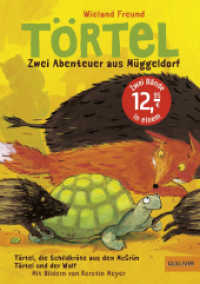 Törtel, Zwei Abenteuer aus Müggeldorf : Törtel, die Schildkröte aus dem McGrün; Törtel und der Wolf (Gulliver Taschenbücher Bd.1455) （Neuausgabe. 2014. 377 S. 214 mm）