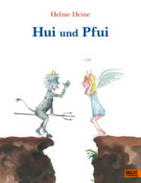 Hui und Pfui （2. Aufl. 2019. 48 S. 282 mm）