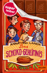 Das Schoko-Geheimnis (Super lesbar) （4. Aufl. 2020. 80 S. 201 mm）