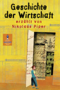 Geschichte der Wirtschaft (Gulliver Taschenbücher 5527) （8. Aufl. 2007. 208 S. 34 schw.-w. Abb. 187 mm）