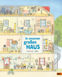 In unserem großen Haus : Vierfarbiges Bilderbuch （Deutsche Erstausgabe. 2022. 26 S. 371 mm）