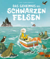 Das Geheimnis des Schwarzen Felsen : Vierfarbiges Bilderbuch （Deutsche Erstausgabe. 2022. 38 S. 274 mm）