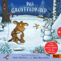 Das Grüffelokind : Pappbilderbuch zum Schieben, Ziehen, Spielen für die Kleinsten （2. Aufl. 2023. 10 S. 182 mm）