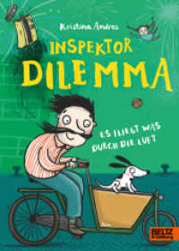 Inspektor Dilemma : Es fliegt was durch die Luft （2023. 155 S. 40 schw.-w. Abb. 214 mm）