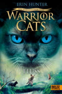 Warrior Cats - Ein sternenloser Clan. Fluss : Staffel VIII, Band 1 (Warrior Cats (Staffel 8), Ein sternenloser Clan 1) （2023. 282 S. Mit gestaltetem Vor- und Nachsatz. Cover mit Goldfolie. 2）
