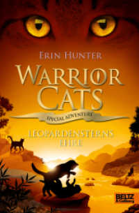 Warrior Cats - Special Adventure. Leopardensterns Ehre (Warrior Cats - Special Adventure 14) （2023. 616 S. 2 schw.-w. Abb. 212 mm）