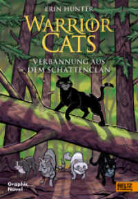 Warrior Cats - Verbannung aus dem SchattenClan : Graphic Novel (Warrior Cats) （3. Aufl. 2023. 210 S. 242 mm）
