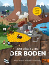 Unser größter Schatz: Der Boden （2024. 78 S. 225 mm）