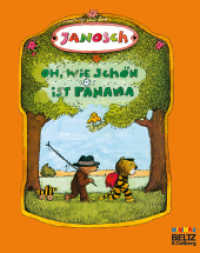 Oh, wie schön ist Panama, kleine Ausgabe : Die Geschichte, wie der kleine Tiger und der kleine Bär nach Panama reisen. Ausgezeichnet mit dem Deutschen Jugendbuchpreis 1979, Kategorie Bilderbuch (MINIMAX) （20. Aufl. 2004. 48 S. 192 mm）