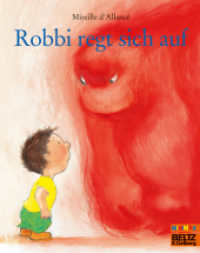 Robbi regt sich auf, kleine Ausgabe (MINIMAX) （10. Aufl. 2004. 32 S. 192 mm）