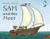 Sam und das Meer (MINIMAX) （14. Aufl. 2006. 32 S. 193 mm）