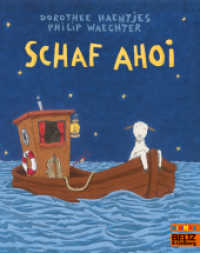 Schaf ahoi (MINIMAX) （9. Aufl. 2010. 32 S. 50 farb. Abb. 190 mm）
