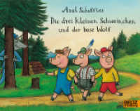 Die drei kleinen Schweinchen und der böse Wolf (MINIMAX) （10. Aufl. 2010. 32 S. 50 farb. Abb. 151 x 190 mm）