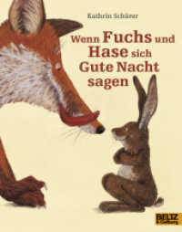 Wenn Fuchs und Hase sich Gute Nacht sagen (MINIMAX) （7. Aufl. 2012. 32 S. 50 farb. Abb. 192 mm）