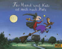 Für Hund und Katz ist auch noch Platz, kleine Ausgabe (MINIMAX) （12. Aufl. 2012. 32 S. 50 farb. Abb. 193 mm）