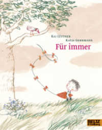 Für immer (Beltz & Gelberg Taschenbuch 76203) （Lizenzausgabe. 2018. 31 S. 192 mm）