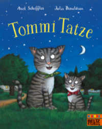 Tommi Tatze : Vierfarbiges Bilderbuch (MINIMAX) （4. Aufl. 2021. 32 S. 192 mm）