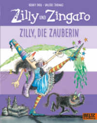Zilly, die Zauberin : Vierfarbiges Bilderbuch (MINIMAX) （2024. 32 S. 50 farb. Abb. 192 mm）