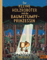 Der kleine Holzroboter und die Baumstumpfprinzessin : Vierfarbiges Bilderbuch (MINIMAX) （Lizenzausgabe. 2025. 40 S. 17 farb. Abb. 190 mm）
